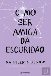 Como Ser Amiga da Escuridão