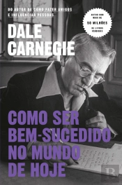 Como Ser Bem-Sucedido no Mundo de Hoje