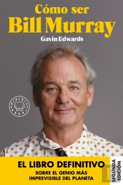 Cómo Ser Bill Murray