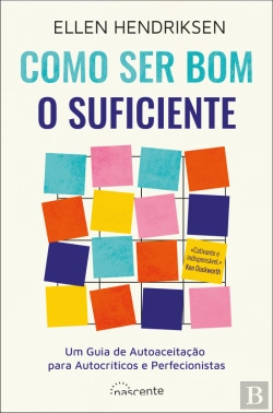 Bertrand.pt - Como Ser Bom o Suficiente