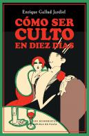 Cómo Ser Culto En Diez Días