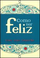 Como Ser Feliz