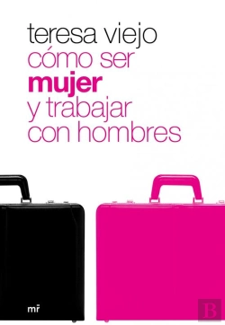 Bertrand.pt - Cómo Ser Mujer Y Trabajar Con Hombres