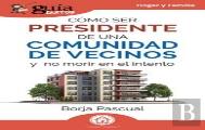 Como Ser Presidente De Una Comunidad