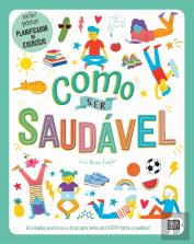Como Ser Saudável