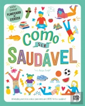 Como Ser Saudável