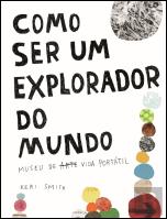Como Ser um Explorador do Mundo