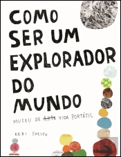 Como Ser um Explorador do Mundo