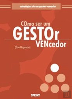 Bertrand.pt - Como Ser Um Gestor Vencedor