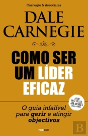 Como Ser Um Líder Eficaz
