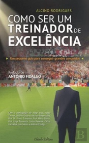 Como Ser um Treinador de Excelência