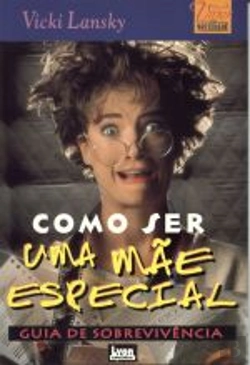 Bertrand.pt - Como Ser Uma Mãe Especial