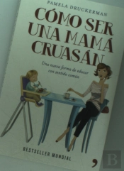 Cómo Ser Una Mamá Cruasán