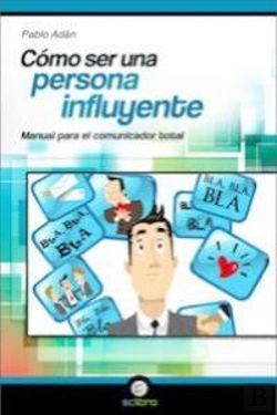 Bertrand.pt - Cómo Ser Una Persona Influyente.