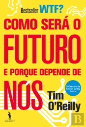 Como Será o Futuro e Porque Depende de Nós
