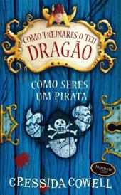 Como Seres um Pirata