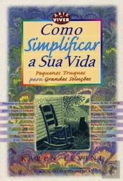Como Simplificar a Sua Vida