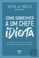 Como Sobreviver a um Chefe Idiota