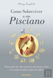 Como Sobreviver A Um Pisciano