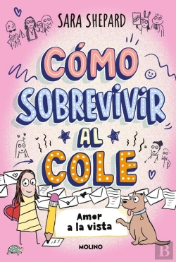 Bertrand.pt - Cómo Sobrevivir Al Cole 6 - Amor A La Vista