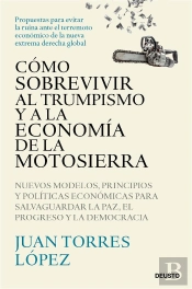 Como Sobrevivir Al Trumpismo Y A La Economia De La Motosierr