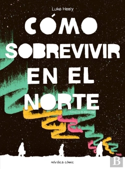 Bertrand.pt - Como Sobrevivir En El Norte