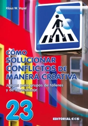 Cómo Solucionar Conflictos De Manera Creativa