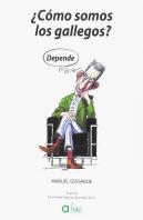 ¿Cómo Somos Los Gallegos?