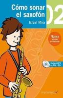 Cómo Sonar El Saxofón 2