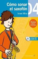 Cómo Sonar El Saxofón 4