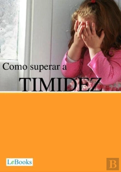 Bertrand.pt - Como Superar A Timidez