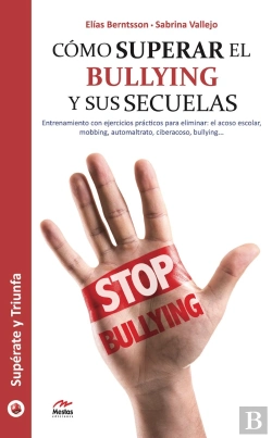 Bertrand.pt - Cómo Superar El Bullying Y Sus Secuelas