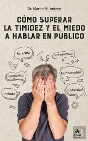 Como Superar La Timidez Y El Miedo A Hablar En Publico N.E.