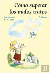 Como Superar Los Malos Tratos