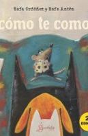 ¿Cómo Te Como?