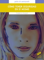 Cómo Tener Seguridad En S¡ Mismo