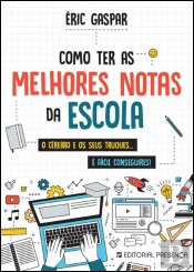Como Ter as Melhores Notas da Escola...