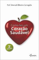 Como Ter um Coração Saudável