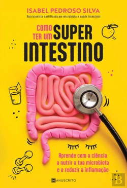 Bertrand.pt - Como Ter um Superintestino