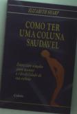 Como Ter Uma Coluna Saudável