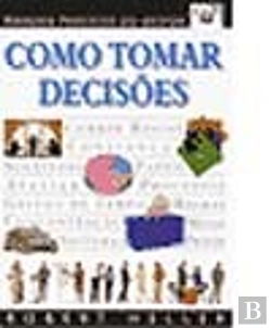 Bertrand.pt - Como Tomar Decisões