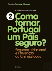 Como Tornar Portugal Um País Seguro
