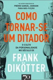 Como Tornar-se um Ditador