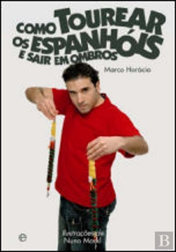 Bertrand.pt - Como Tourear os Espanhóis e Sair em Ombros