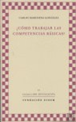 Bertrand.pt - ¿Cómo Trabajar Las Competencias Básicas?