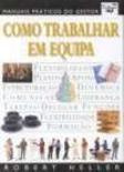 Como Trabalhar em Equipa