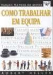 Como Trabalhar em Equipa
