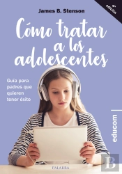Cómo Tratar A Los Adolescentes