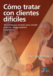 Cómo Tratar Con Clientes Difíciles