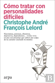 Como Tratar Con Personalidades Dificiles